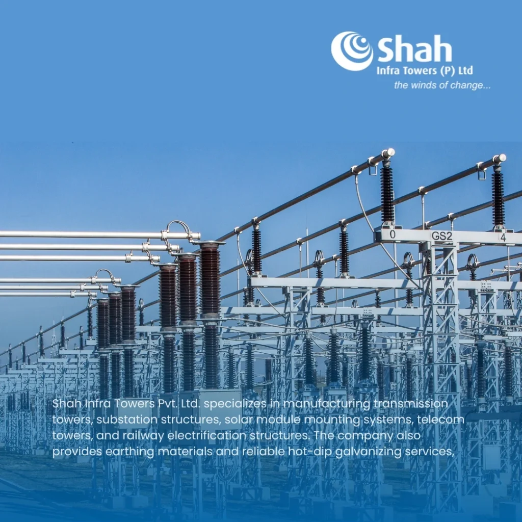 Power Substation - Shah Infra Towers